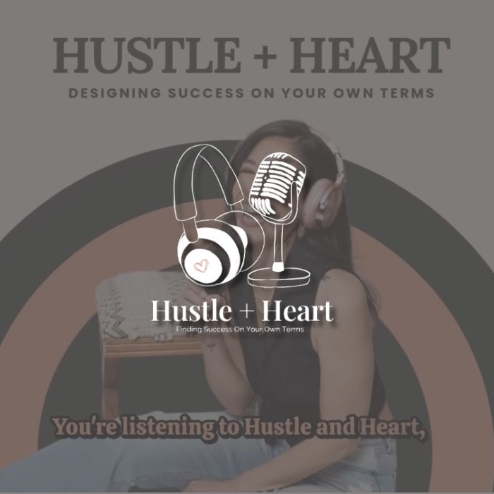 Hustle+Heart Podcast